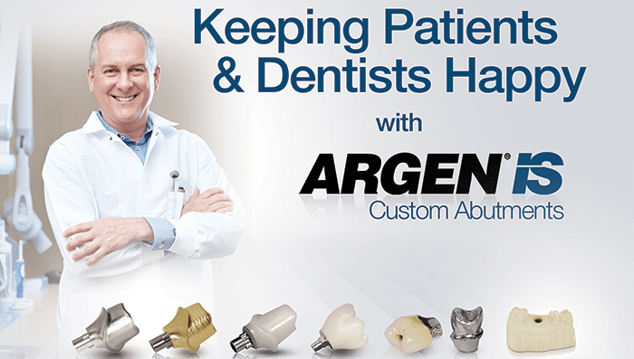 Argen IS Custom Abutments with First Choice Dental Lab®